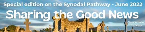 News from the Synodal Pathway of the Catholic Church in Ireland